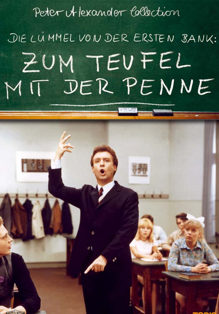 Zum Teufel mit der Penne - Die Lümmel von der ersten Bank, 2. Teil